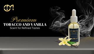 Tobacco and Vanilla